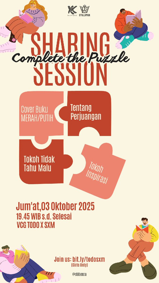[SHARING INSIGHT] 
#CompleteThePuzzle udah kelar! 🧩
Gimana 40 hari bacamu? Lancar atau tumbang? 😆
Yuk sharing bareng: kesulitan, buku favorit &amp; pelajaran yang didapet!

🗓 3 Okt | ⏰ 19.45 WIB
📍 VCG Telegram
🔗 bit.ly/todosxm (Yeoja Only)

#ReadingChallenge #TODOXSXM