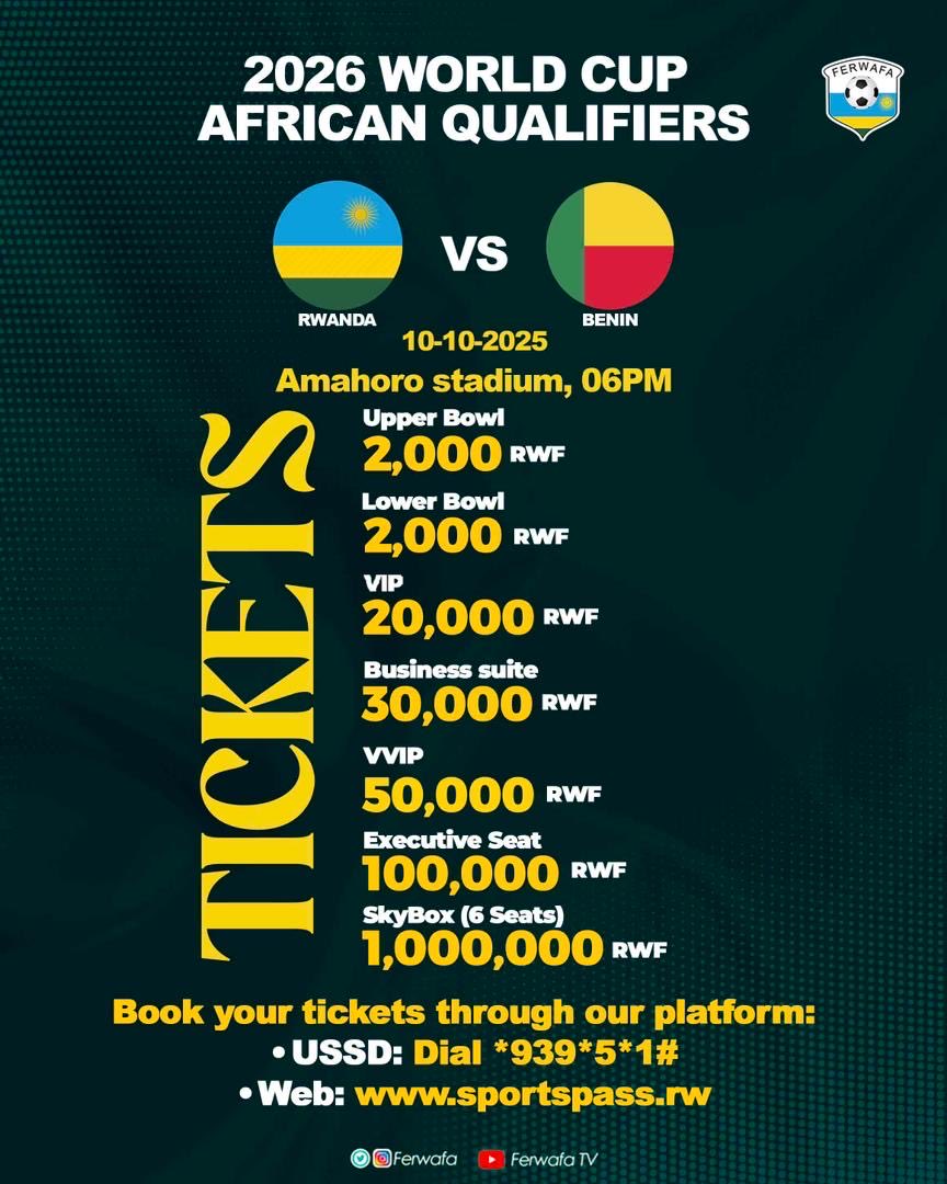 365Rwanda's tweet photo. 🇷🇼⚽ Rwanda vs Benin!
📍 Amahoro Stadium, Kigali
🗓️ 10 Oct 2025 | ⏰ 6PM

🎟️ Tickets from 2,000 RWF → https://t.co/PnEVPUvSaE
👉 Visit https://t.co/kAEUkkLGmC for more events and things to do in Rwanda.
#Amavubi #WorldCupQualifiers #Rwanda https://t.co/Dtv8b8OgWF