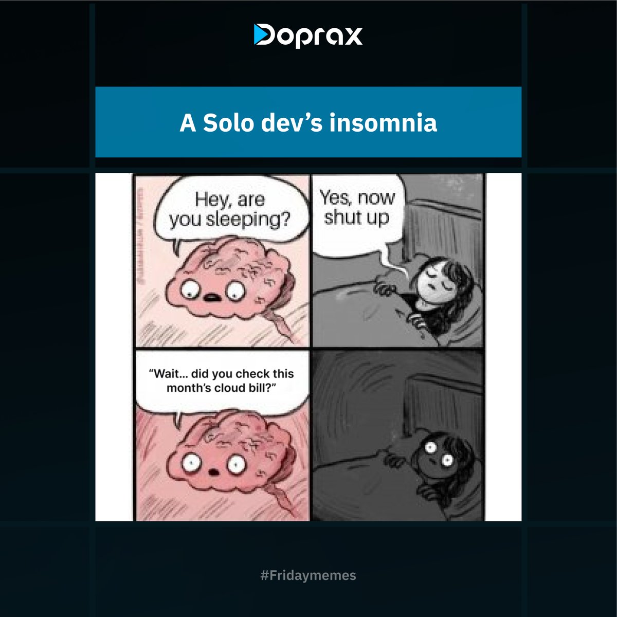 doprax's tweet photo. Cloud bills shouldn’t haunt your dreams. Doprax cost controls = no surprises.
👉 Sleep better → https://t.co/sVClAEKD7V
#DevMeme #CloudInfra #BuildWithoutStress https://t.co/fEbdtirwSm
