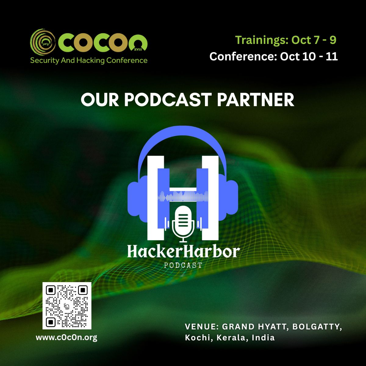 _c0c0n_'s tweet photo. Excited to welcome HackerHarbor Podcast as our Podcast Partner at #c0c0n2025!

* Trainings: October 7th–9th
* Conference: October 10th–11th
* Venue: Grand Hyatt, Bolgatty, Kochi, Kerala, India

#CyberSecurity #InfoSec #PodcastPartner #HackerHarbor #HackingConference https://t.co/F21UtFGwg8