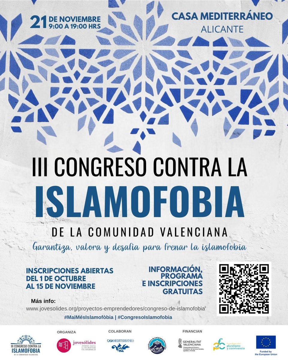 La #islamofobia es una forma de #racismo que necesitamos combatir desde todos los ámbitos.

El III Congreso contra la Islamofobia reunirá en #Alicante a voces expertas, activistas e instituciones para reflexionar y actuar frente a este reto.

La jornada abordará tres ejes:
