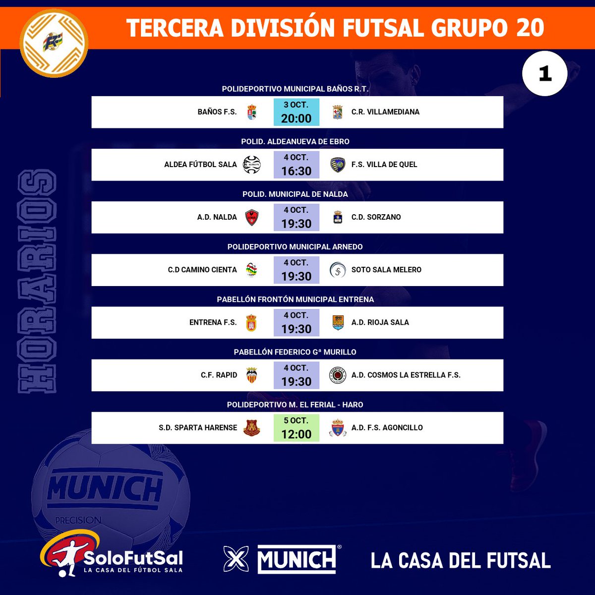 🟧 3⃣ª DIVISIÓN FUTSAL – GRUPO 2⃣0⃣
📆 1ª JORNADA · ⏰ Horarios

⚡ Novedad importante:
👉 ¡Recuerda tenemos MARCADORES en directo!
📎 solo-futsal.es/livescores

✍️ Consulta los horarios de la jornada:
📎 solo-futsal.es/tercera-divisi…

👥 Visita los perfiles de los equipos de la