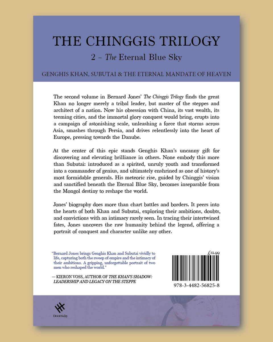 leap_type_books's tweet image. We recently finished the cover for &apos;The Chinggis Trilogy&apos; - &apos;The Eternal Blue Sky&apos;, published by Doomsday, the second volume in Bernard Jones’ The Chinggis Trilogy

#BookRelease #NewReads #HistoricalNonFiction  #ChinggisTrilogy #PublishingDesign #GenghisKhan #PublishingCover
