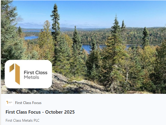 First Class Metals PLC. LSE:FCM FRA:WN9 (@firstclassmetal) on Twitter photo First Class Focus – October 2025 is live
Our October edition of First Class Focus is now out, bringing you a concise roundup of:
• Progress from the field at North Hemlo, including how disciplined sampling guides our exploration
• Insights into gold’s rally to around First Class Focus – October 2025 is live
Our October edition of First Class Focus is now out, bringing you a concise roundup of:
• Progress from the field at North Hemlo, including how disciplined sampling guides our exploration
• Insights into gold’s rally to around