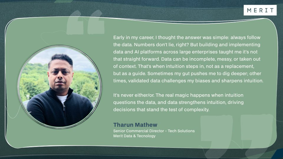 Meritdatatech's tweet image. “It’s not data versus intuition. It’s how they work together to drive better decisions.”

For Tharun Mathew, Senior Commercial Director - Tech Solutions at @Meritdatatech, the answer is how to make them work together.

#MeritMinds #LeadershipLens #Leadership #Innovation