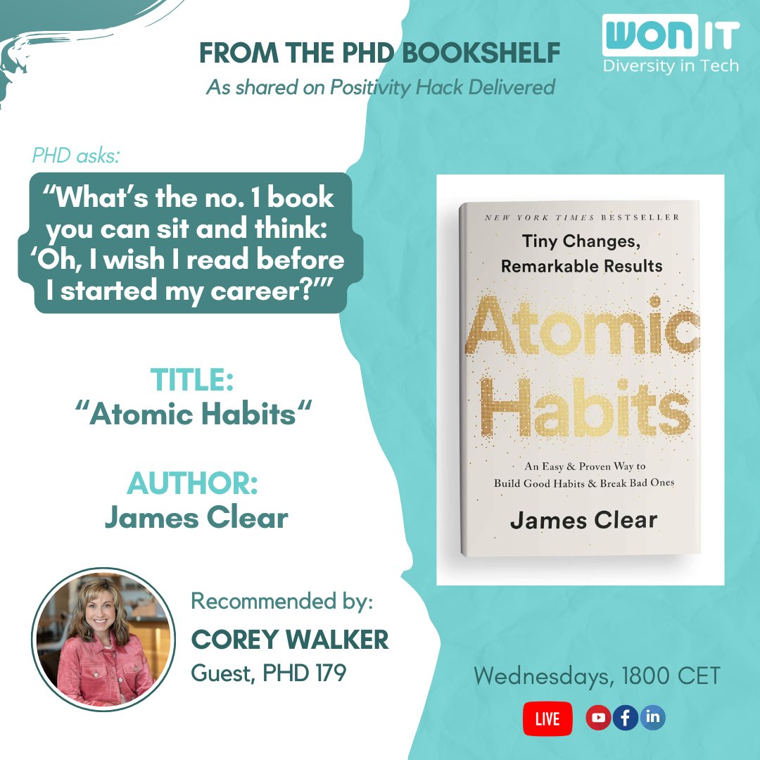 📘NO. 1 BOOK FROM OUR #POSITIVITYHACKDELIVERED GUEST

<a href="/marketing_gal/">Corey C Walker</a> shared "Atomic Habits" by <a href="/JamesClear/">James Clear</a>

"It’s a great way to stack habits &amp; create processes. This book helped me structure things, so I don’t have to rework them every time."

🎥Watch: 
#WomenOnIT #AtomicHabits