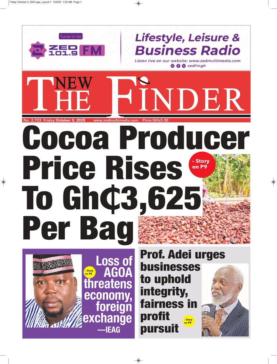 zedfmgh's tweet image. Cocoa gets a major boost! The producer price has been increased to GHC 3,625 per bag, offering renewed hope for farmers and the sector. What does this mean for Ghana’s economy and rural livelihoods? Grab your copy of The New Finder for the full breakdown.

#ZEDFM #CocoaPrice…