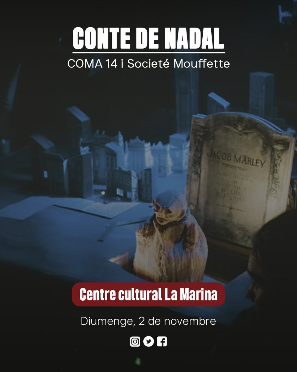 🎭 CONTE DE NADAL. ENCAPSULANT A DICKENS de COMA 14 i Societé Mouffette

Una història universal sobre la generositat, la redempció i la força transformadora de l’esperança. 😊

📍 Centre cultural La Marina
📆 Diumenge, 2 de novembre

#xarxaalcover #teatreencatala #cultura #teatre