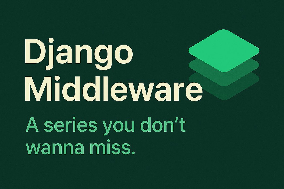 Meek_emma007's tweet image. Kicking off something special 👀

Django Middleware, a series you don’t wanna miss.

Post 1 drops soon… stay tuned!

#Django #Python #BackendDevelopment #DRF #WebDevelopment #SoftwareEngineering #Developers #CodingTips