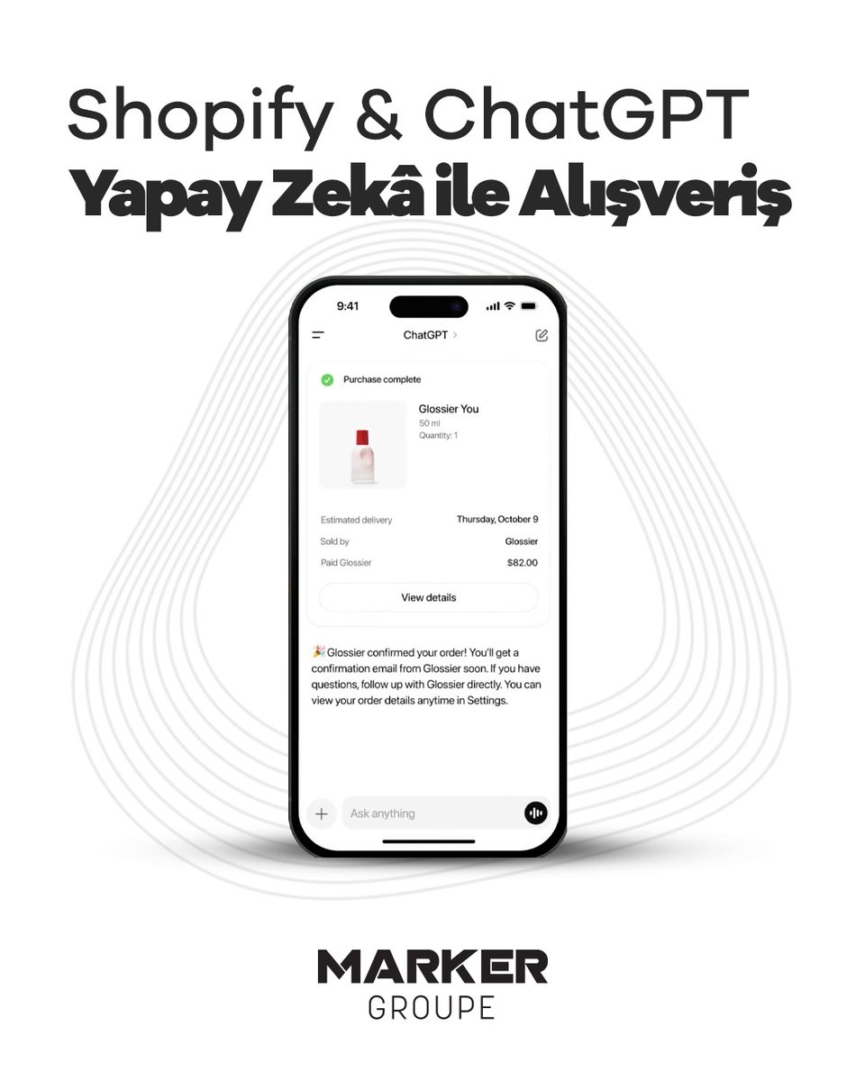 markergroupe's tweet image. 🤖 Shopify & ChatGPT Entegrasyonu ile Sohbet Tabanlı Alışveriş
🚀E-ticarette yeni dönem başladı! Bu entegrasyon, markalara yalnızca satış değil; müşteri deneyimini güçlendirme fırsatı da sunuyor.
#MarkerGroupe #Shopify #ChatGPT #Ecommerce #AICommerce #YapayZekâ #DijitalDönüşüm