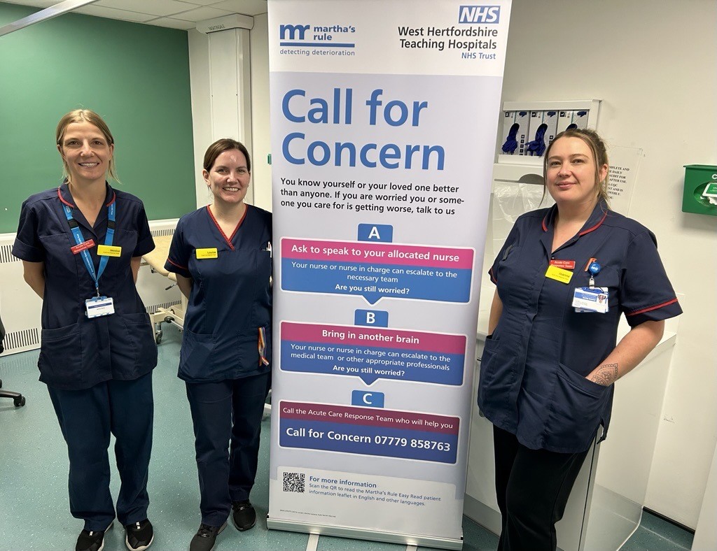 At West Herts, safe, compassionate care comes first 💙

We’re proud to be part of the national rollout of Martha’s Rule, giving patients and families a direct way to request a second opinion. Nearly 5,000 calls and 240+ life-saving interventions across NHS England.