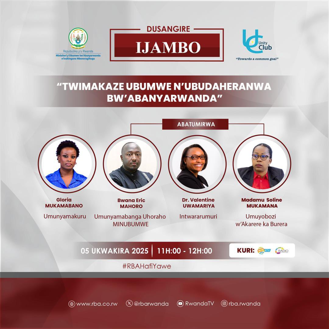 UnityClubRw's tweet image. Kuri iki cyumweru tariki 5 Ukwakira 2025, kuri Radio Rwanda & RTV guhera saa 11:00 - 12:00, hazanyura ikiganiro: Dusangire Ijambo. 👉 Insanganyamatsiko: “Twimakaze Ubumwe n’Ubudaheranwa bw’Abanyarwanda”.
Ntuzacikwe! 🇷🇼✨
#UnityClubIntwararumuri