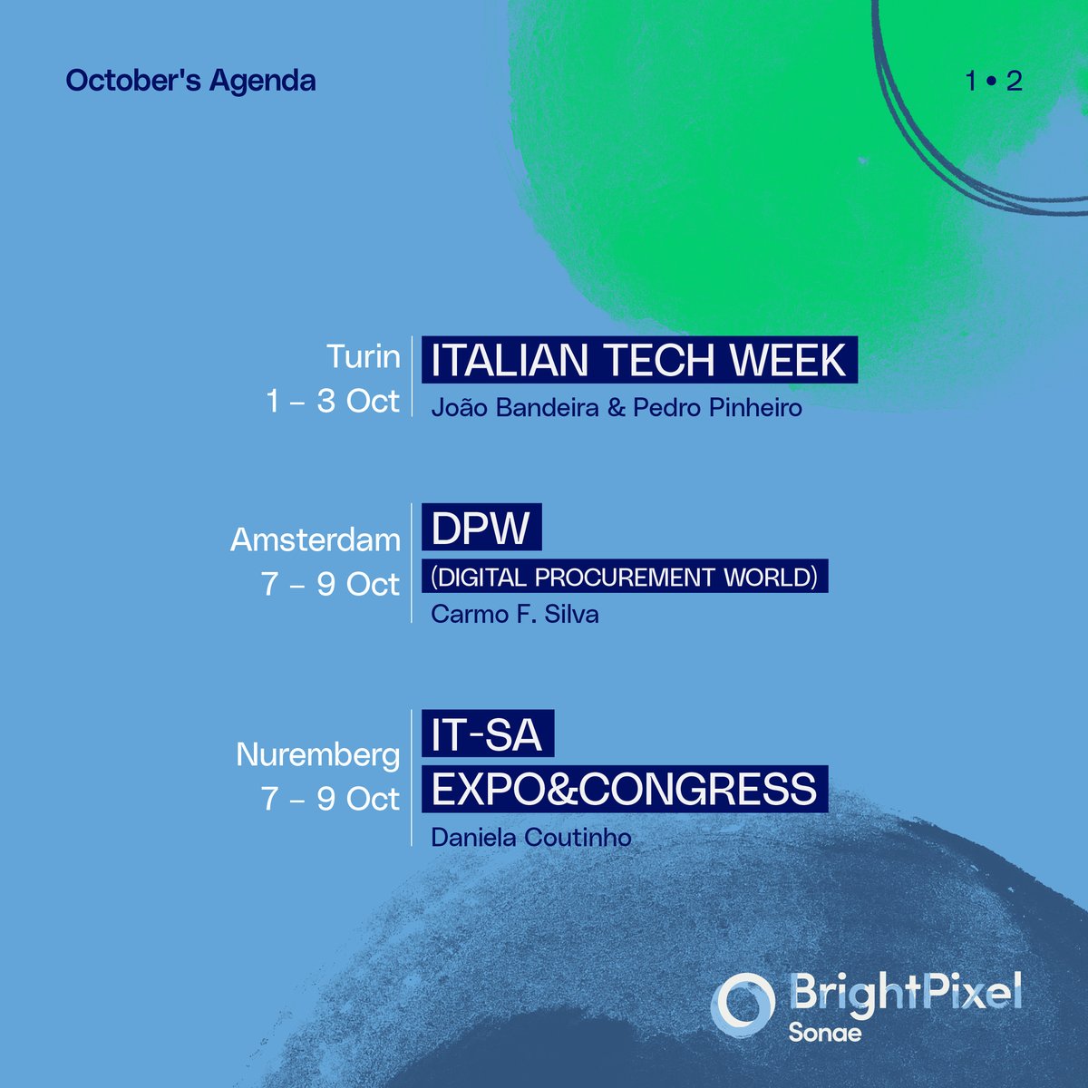 brpxcapital's tweet photo. 📅What’s next for Bright Pixel in October? From EU to the US, our team will explore the frontiers of #tech, #innovation, and #venture capital - sharing insights, building connections, and shaping the future of #cybersecurity, #retailtech and #infrastructuresoftware. Find more.⬇️ https://t.co/Q40pU1J0s9