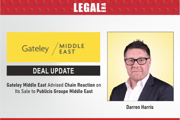 LegalEraGlobal's tweet image. Gateley Middle East Advised Chain Reaction On Its Sale To Publicis Groupe Middle East

Link to read full News: legaleraonline.com/global-deals/g…

#GateleyMiddleEast #ChainReaction #PublicisGroupe #MergersAndAcquisitions #DigitalMarketing #UAE #SaudiArabia ( Global Deal )