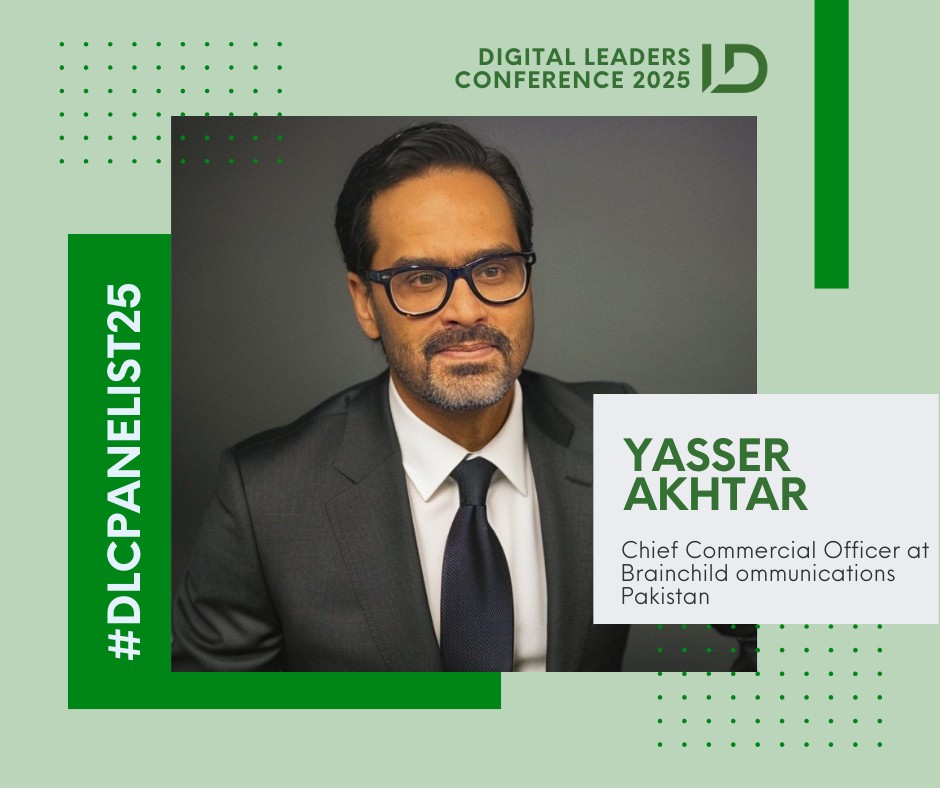 We are delighted to welcome Yasser Akhtar, Chief Marketing Officer at <a href="/brainchildpk/">Brainchild Pakistan</a>  Communications Pakistan , as a panellist for the Digital Media &amp; Performance Marketing Panel at Digital Leaders Conference 2025.

Yasser brings vast expertise in media strategy,