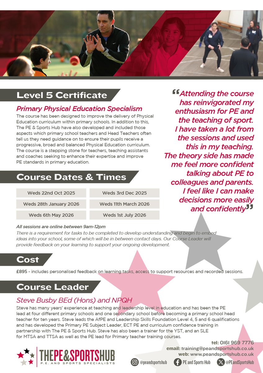 edit)

Level 5 Primary PE Specialism

Enhance your PE subject knowledge?

Implement a broad and balanced curriculum?

Deliver a differentiated curriculum?

Improve teaching and learning?

Online and face to face courses starting in October.

Training@peandsportshub.co.uk