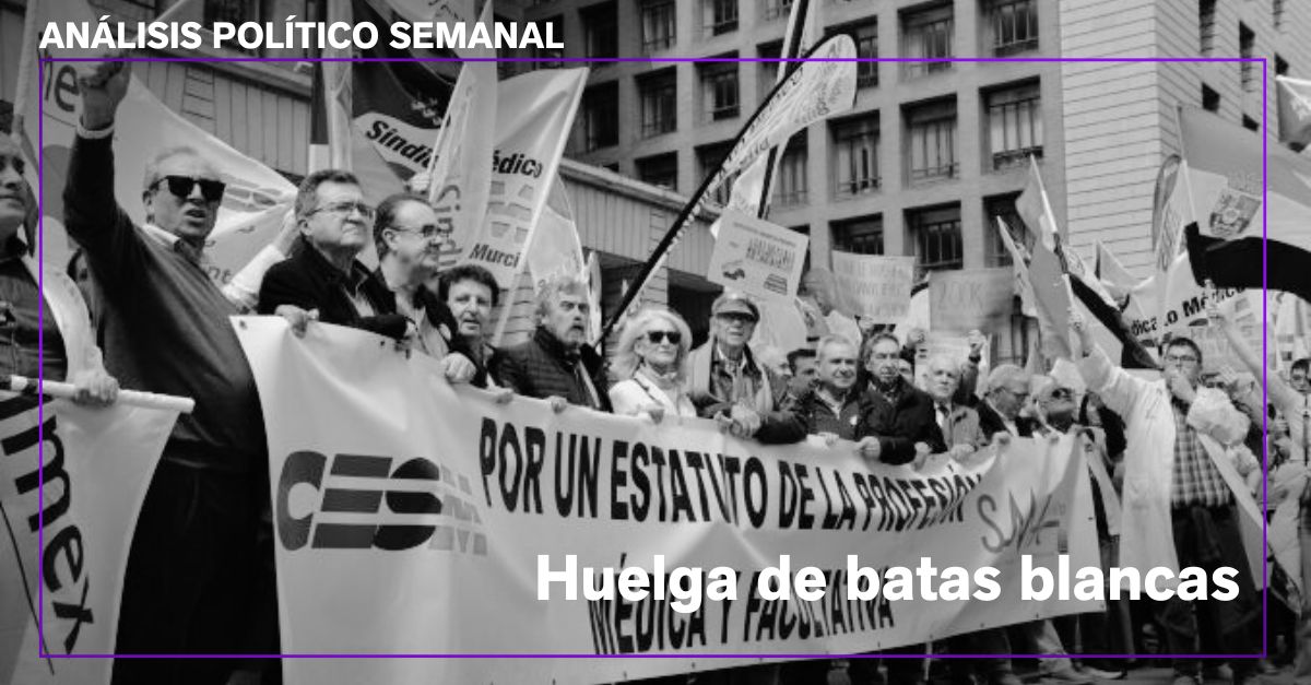 🧑‍⚕️Semana tensa para la sanidad:

➡️Médicos de toda España se suman a la #huelga, reclamando mejoras laborales y retributivas.
➡️Además, la Ley de Medicamentos, que debía comenzar a tramitarse tras el verano, se retrasa

Lee el análisis completo👉bit.ly/4gTA7xN