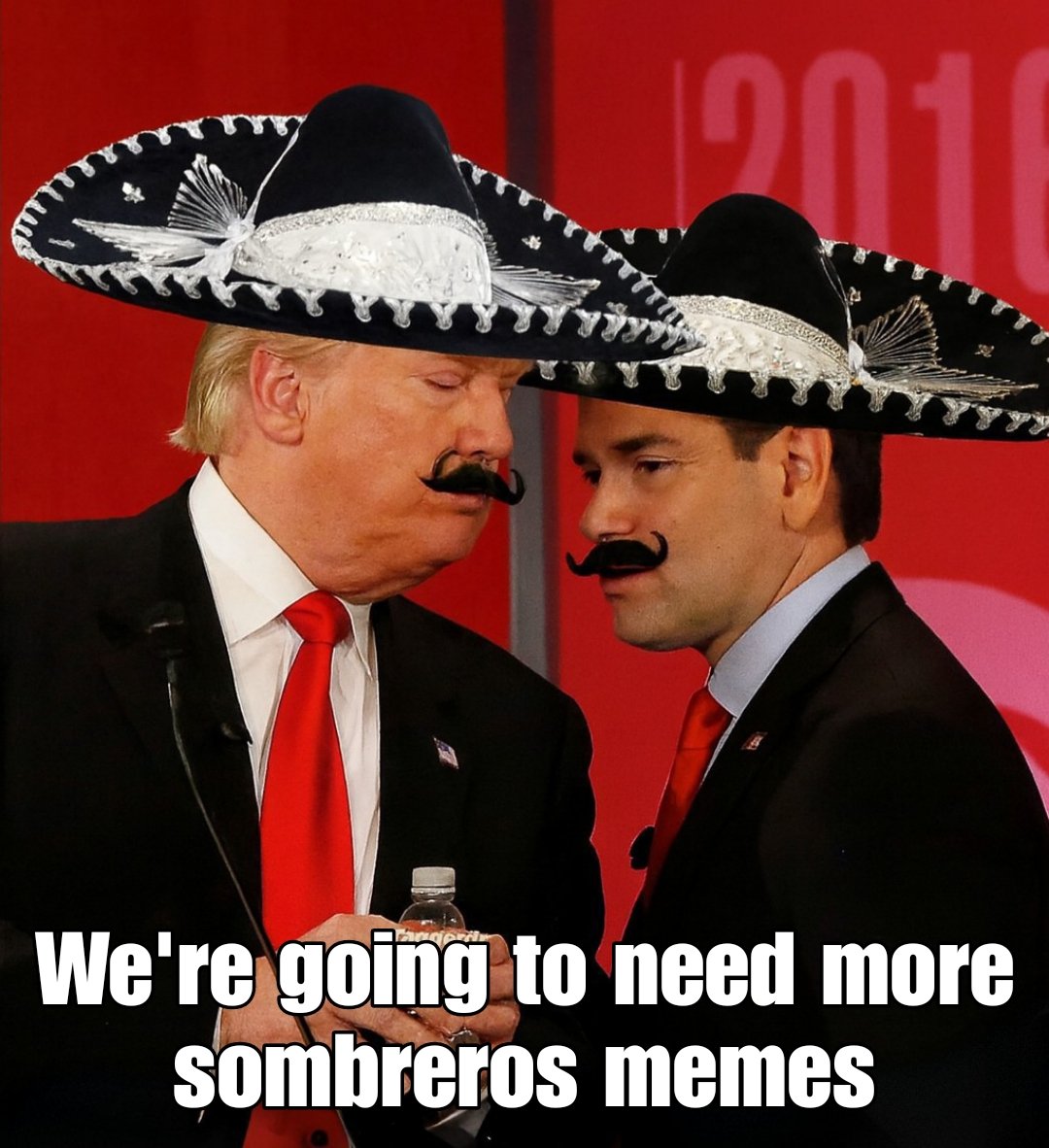 More Sombrero memes please 🙏