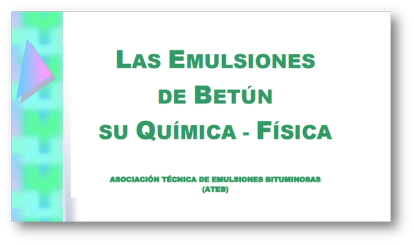 📖 Emulsiones Bituminosas: Su Física-Química. 
Descarga GRATIS nuestra monografía y conoce así, de manera más pormenorizada, lo que es una emulsión bituminosa!! 

ow.ly/z4YG30r2kfZ   

Por P. Ferré, y actualizada!