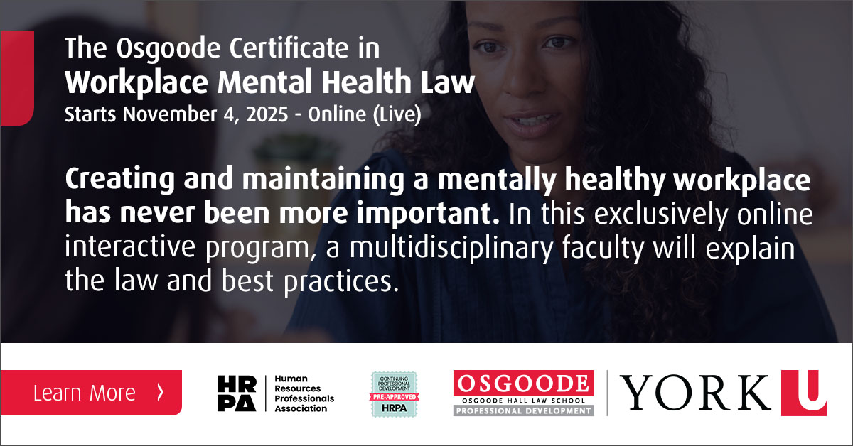 Protecting mental health at your workplace is essential. Falling short puts your people and org risk.

The <a href="/OsgoodePD/">OsgoodePD</a> Certificate in Workplace Mental Health Law equips HR leaders with the knowledge &amp; tools to create safer workplaces.

🗓️ Nov 4
👉🏼 Register: hubs.la/Q03JZ2Zz0