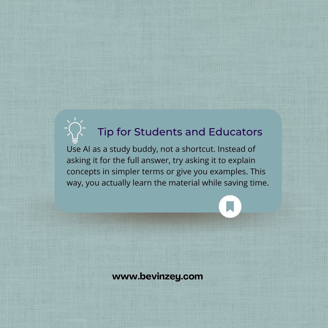 bevinzey's tweet image. 📘 Tip: Use AI as a study buddy, not a shortcut.
💡 Ask for simplified explanations or examples—you’ll save time &amp;amp; actually understand the material.
👉 Would you try this approach?
#smarterlearning #edtech #studyhacks #growthmindset #studentlife #futureofeducation