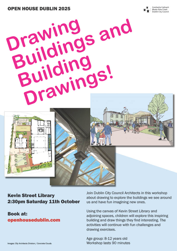 DubCityCouncil's tweet image. As part of this year’s Open House Junior programme, Owen O’Doherty, the Deputy City Architect is hosting a drawing workshop for children in Kevin Street Library on Saturday 11th October.
The link to the event is here - it’s free but pre-booking is required…
