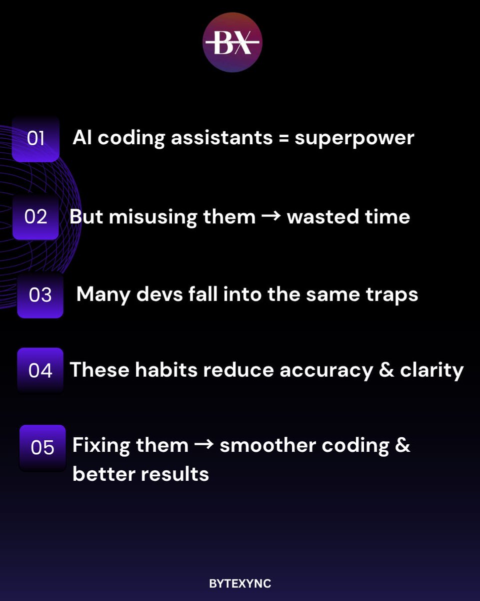ByteXync's tweet image. 🚀 Code smarter, not harder! AI assistants are game-changers, but only if you know how to use them right. Avoid the common mistakes and unlock smoother, more productive coding sessions.
#CodeSmarter #AIForDevelopers #Productivity #AIAssistants #CodingWithAI #DevTips #AI #Coding