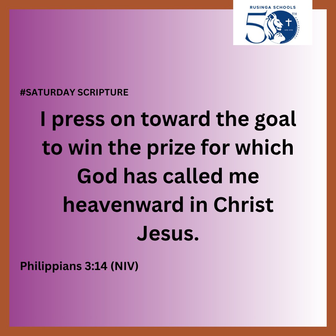 rusingaschools's tweet image. This verse reminds us about the true power of a dream. 
God’s call over our lives is the ultimate dream: a life of purpose here and the eternal prize in Christ Jesus. 🌟

#SaturdayScripture
#RusingaSchools
#LegacyOfExcellence
#RusingaGoldenJubilee