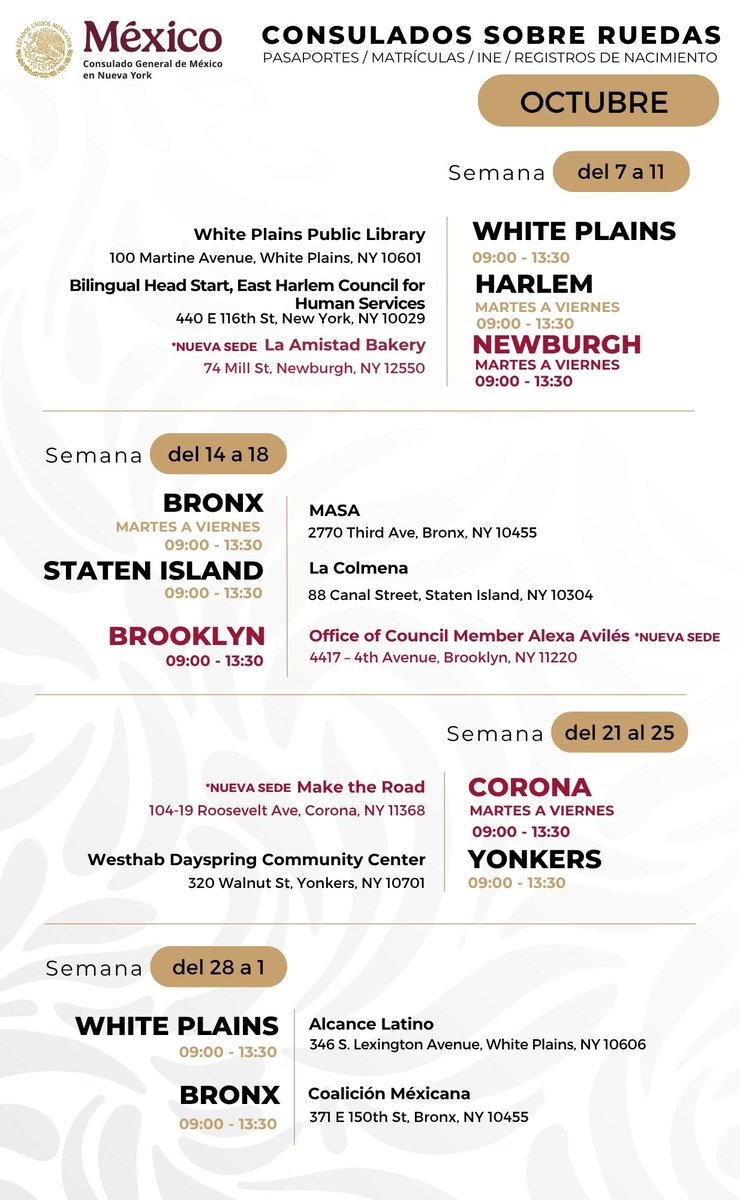 Consulado General de México en Nueva York (@consulmexnuy) on Twitter photo ¡Agenda de OCTUBRE lista! 🚨🚐🇲🇽 Nuestros #ConsuladosSobreRuedas llegan a tu comunidad con NUEVAS SEDES. Consulta el calendario para Newburgh, Brooklyn y Corona. Ofrecemos Pasaportes, Matrículas e INE. ¡Revisa bien la dirección de tu ciudad! #ConsuladoMXNY #NUEVASEDE ¡Agenda de OCTUBRE lista! 🚨🚐🇲🇽 Nuestros #ConsuladosSobreRuedas llegan a tu comunidad con NUEVAS SEDES. Consulta el calendario para Newburgh, Brooklyn y Corona. Ofrecemos Pasaportes, Matrículas e INE. ¡Revisa bien la dirección de tu ciudad! #ConsuladoMXNY #NUEVASEDE