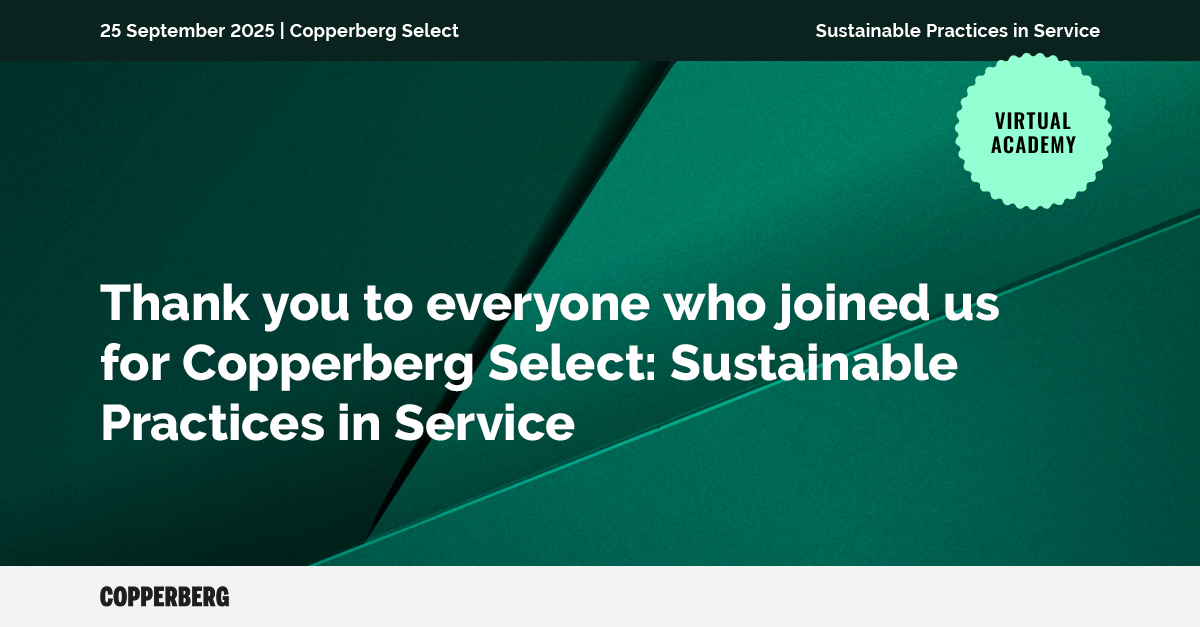 CopperbergAB's tweet image. What a session on #Sustainable Practices in Service! ✅ Thanks to Goran Olsson & Fredrik Fogelklou for the insights.
Next up: Join us in Stockholm this Dec 4 for the exclusive, in-person #Sustainability in Service Summit! 👉 bit.ly/sis25-50
#servitization #aftermarket