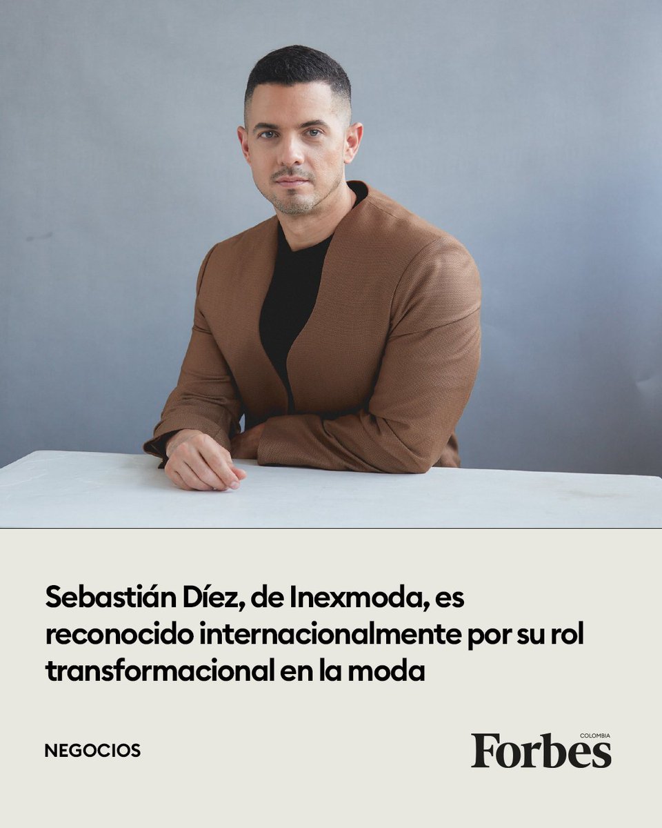 #OrgulloColombiano | Sebastián Díez, de Inexmoda, es reconocido internacionalmente por su rol transformacional en la moda:
f.mtr.cool/yebdwhfwfc