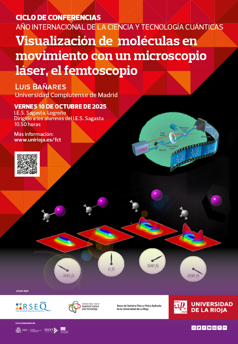 PedroAEnriquez1's tweet photo. Y el viernes 10 de octubre a las 10:50 h en el @ies_sagasta, Luis Bañares @quimicasUCM @IMDEA_Nano impartirá el seminario: Visualización de moléculas en movimiento con un microscopio láser, el femtoscopio 
#IYQ2025 @RSEQUIMICA @fecyt_ciencia #UCCUnirioja https://t.co/IbhfAqC4It