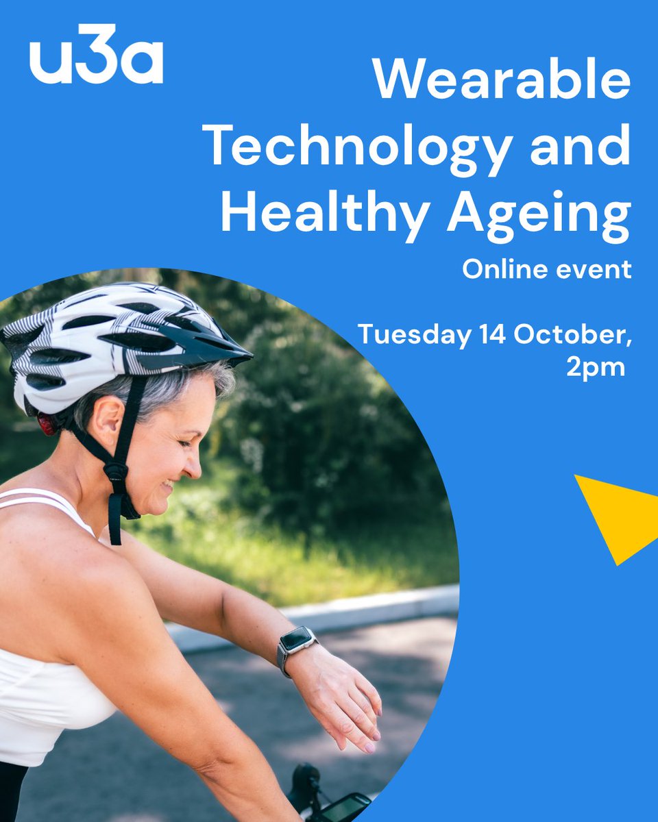 u3a_UK's tweet photo. Can wearable technology help us live healthier and more independent lives as we age? ⌚

Join us for our online event on Tuesday 14 October.

See all upcoming events on our website - https://t.co/adb9OEU4qW https://t.co/hID2QL8pXh