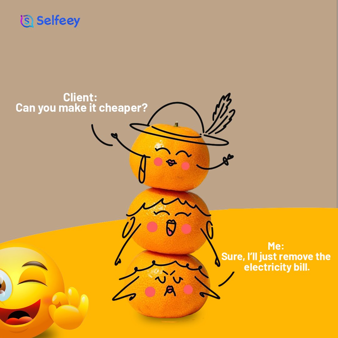 SelfeeyI43327's tweet photo. ⚡ Client: “Can you make it cheaper?”
Me: “Sure, I’ll just remove the electricity bill!” ⚡

Because good work comes with real value.
.
.
.
#ClientHumor #WorkLife #FreelancerLife #DigitalMarketingHumor #DesignerLife #FunnyRelatable #CreativeAgency #MarketingLife #ClientTalks https://t.co/G8kfKwilJv