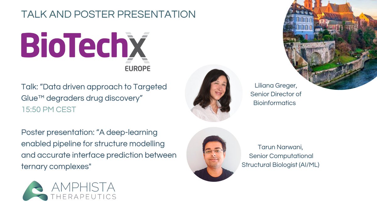 AmphistaThera's tweet image. Liliana Greger, Senior Director of Bioinformatics and Tarun Narwani, Senior Computational Structural Biologist (AI/ML) will be presenting at BiotechX Europe in Basel, Switzerland on the 6th October. #TPD #BiotechXEurope