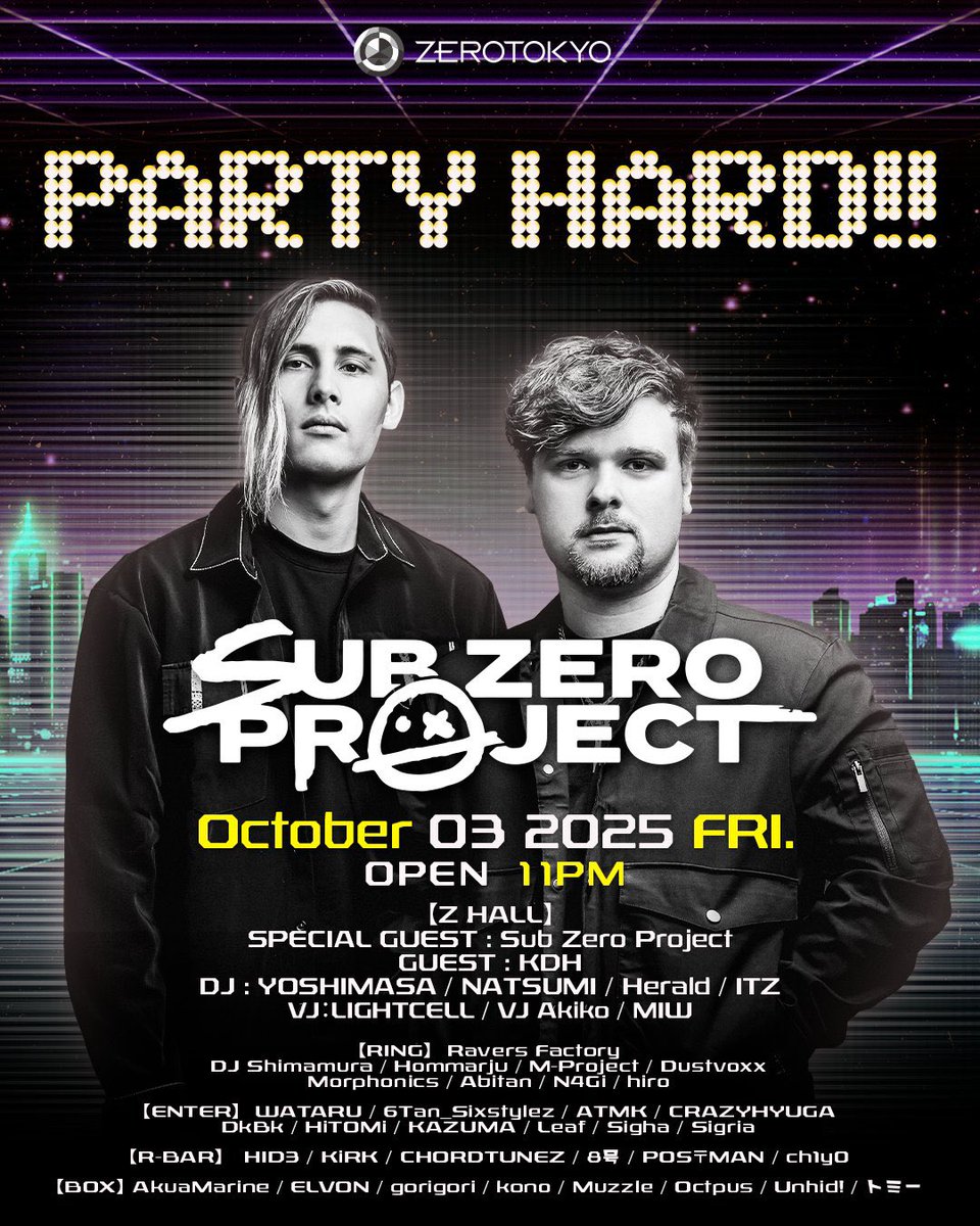 ついに、今夜Sub Zero Projectが登場！

前売りは23:59まで！引用元ポストのURL又はDMくれたら対応するよ！

今夜の俺は新曲と直近来日してくれたアーティストたちの曲を中心にやっていくぜ！

みんな待ってるよー！