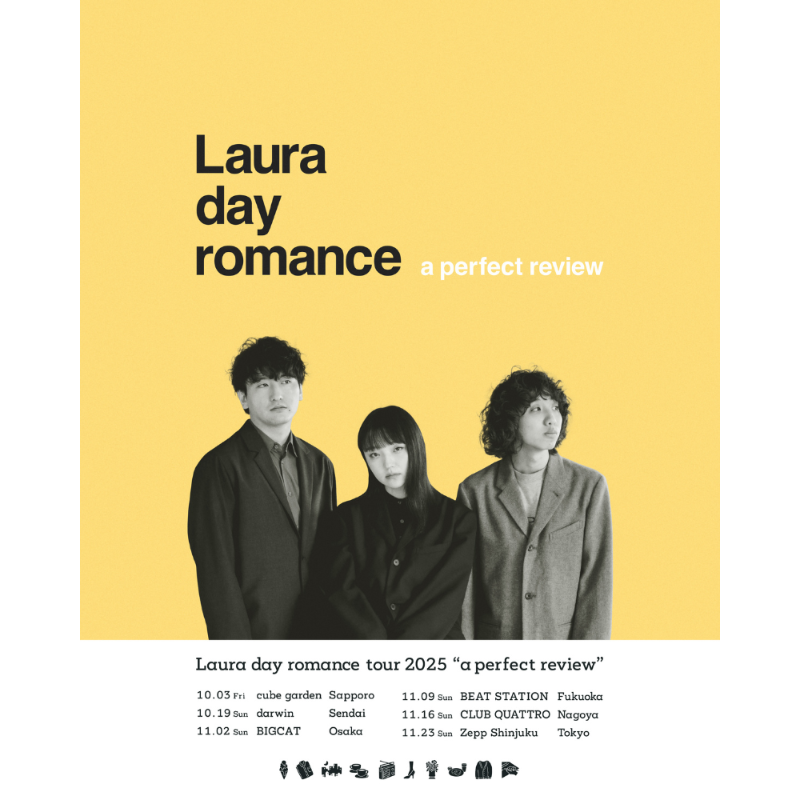 ◤ Laura day romance ◢ 全国6カ所を巡るワンマンツアー「Laura day