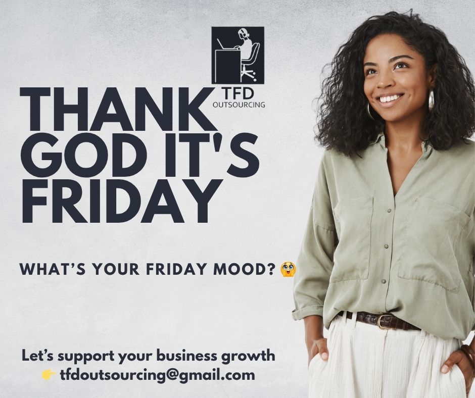 tfd_outsourcing's tweet photo. TGIF! 🙌
It’s been a week – what’s your Friday mood? 🤔
#TGIF #FridayVibes #Faith #AbujaWaterCrisis #kwara Many People #TFDOutsourcing celine Dion #Marcelo #Uptober #Disqualified #AniomaStateNow
#pere #Mystic GM CT #BankwithZenith #Mendes Adekunle Gold #Roma #Zama #VDEX https://t.co/m86LEbDr2j