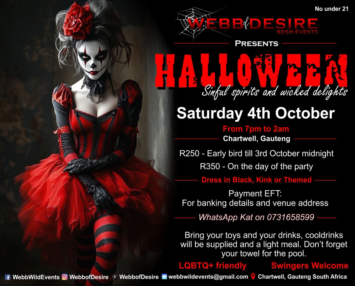 STILL TIME TO BOOK-remember last day of early bird special tomorrow full price!! Webb of Desire Gauteng South Africa-Halloween Party -Sinful spirits and wicked delights- 4th October - New home for a kinky time- space galore. Contact me for details Whatsapp 0731658599

#partytime
