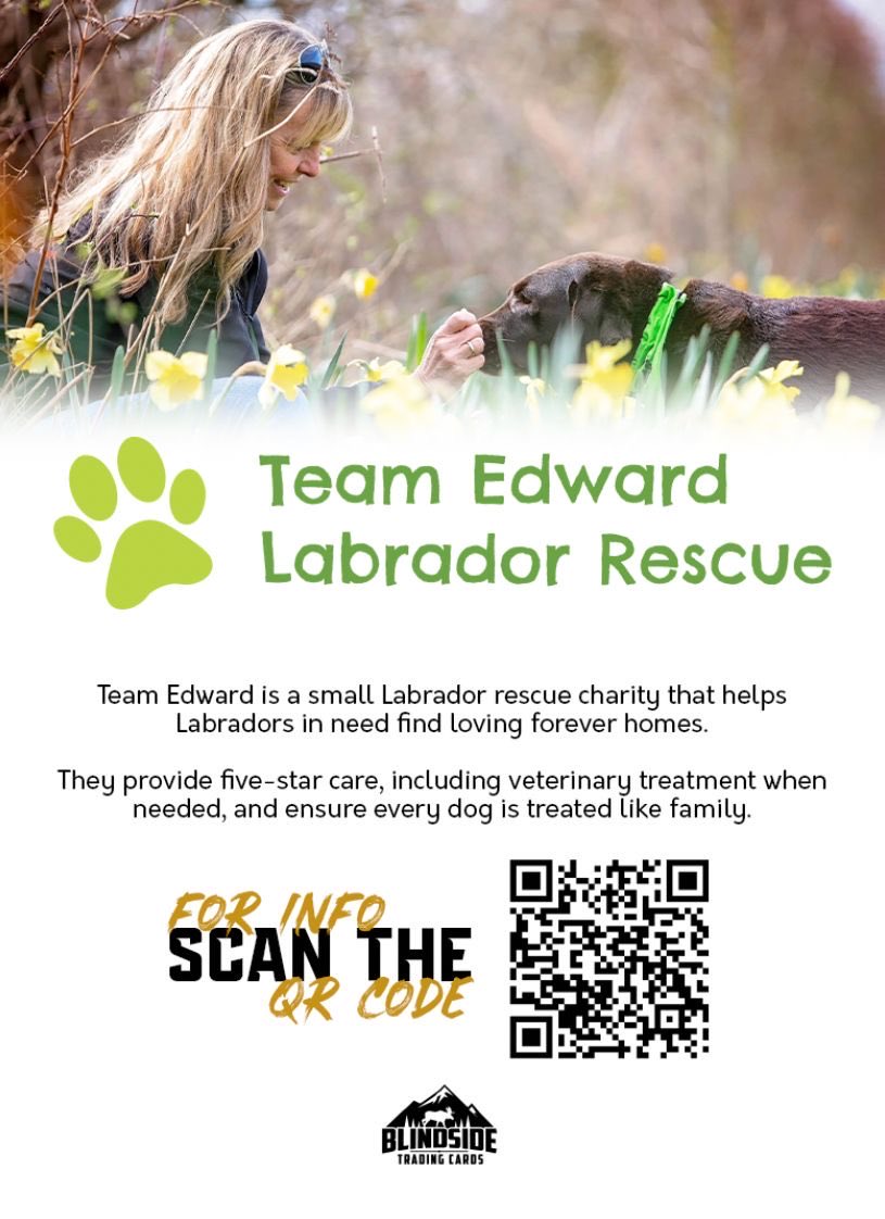 A huge thank you to everyone who purchased a Charity of the Month trading card.

We have raised a total of £137 for Team Edward Labrador Rescue through sales of our one off trading cards.

They will be available to purchase online until we run out of stock and any more sales will