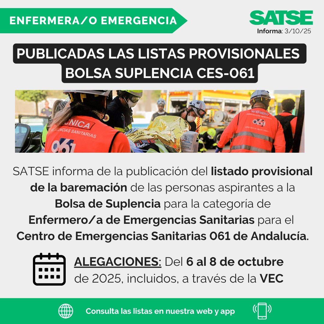 🚑#SATSE Informa: Publicado el listado provisional de méritos para la Bolsa de Suplencia de #Enfermero/a de Emergencias para el CES 061 de #Andalucia 
🗓Alegaciones del 6 al 8 de octubre de 2025, a través de la VEC
🟠 Consulta el listado aquí  andalucia.satse.es/noticias/-/v/6…
#Empleo #061