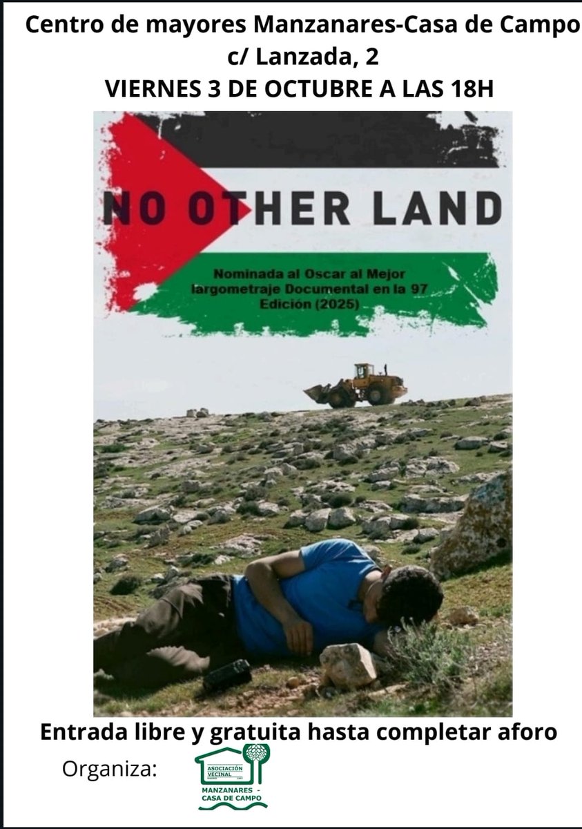 Ven esta tarde a la proyección del documental No Other Land dentro de nuestra "Semana contra el Genocidio". 
📌Viernes 3 de octubre, 18hs
Centro de Mayores Manzanares (Lanzada, 2)