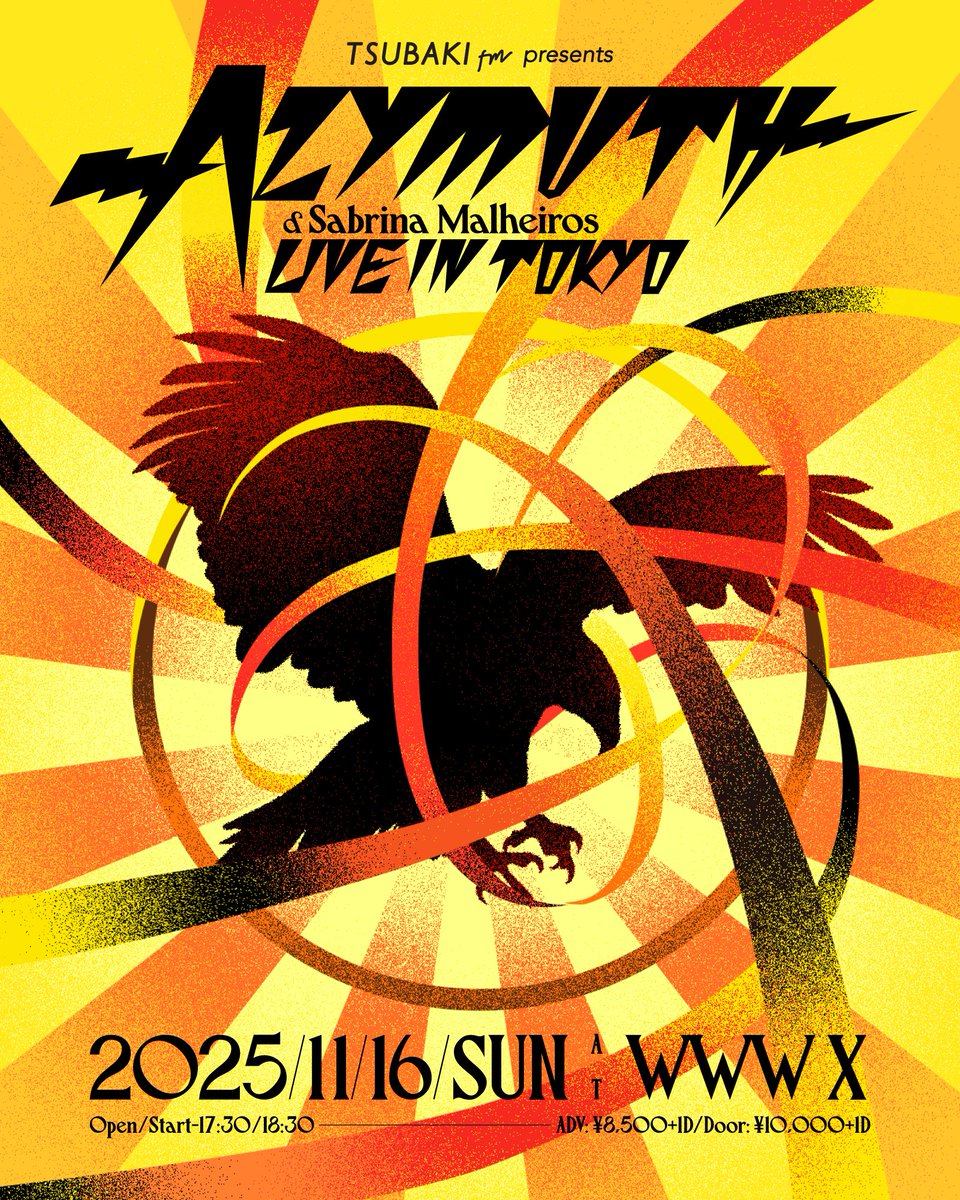 WWW / WWW X (@www_shibuya) on Twitter photo 《X/新着》11月16日(日)
「Azymuth & Sabrina Malheiros LIVE IN TOKYO」 <a href="/tsubakifm/">TSUBAKI FM</a> 
50年を超えるキャリアの中でジャズ・ファンク、サンバ、そして宇宙的なエネルギーを融合させたスリリングなスタイル「サンバ・ドイド(samba doido)」を切り開いた伝説的ブラジル人トリオ Azymuth(アジムス)🇧🇷 《X/新着》11月16日(日)
「Azymuth & Sabrina Malheiros LIVE IN TOKYO」 <a href="/tsubakifm/">TSUBAKI FM</a> 
50年を超えるキャリアの中でジャズ・ファンク、サンバ、そして宇宙的なエネルギーを融合させたスリリングなスタイル「サンバ・ドイド(samba doido)」を切り開いた伝説的ブラジル人トリオ Azymuth(アジムス)🇧🇷