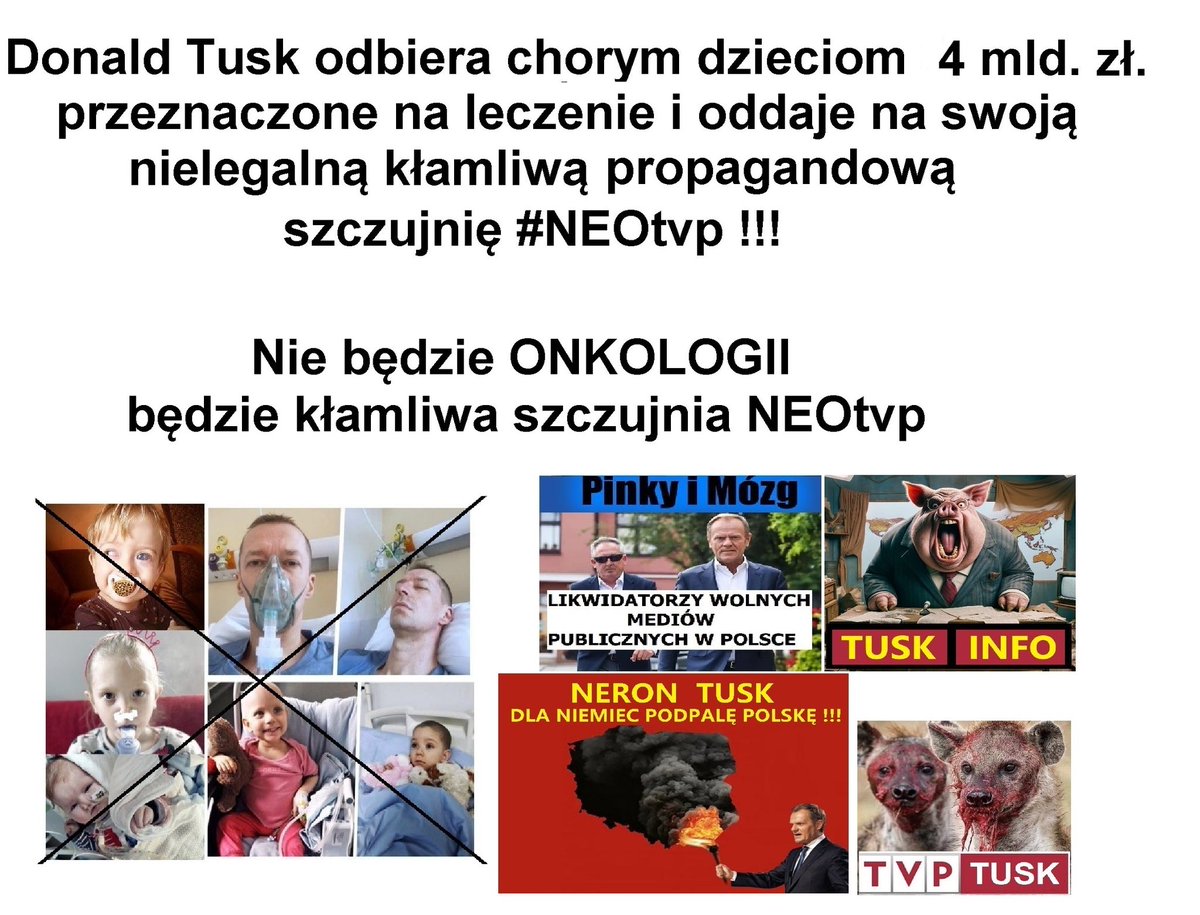 Antytusk3's tweet photo. @DariuszMatecki Obraziła się i wyjechała do swojej hiszpańskiej willi, zbudowanej za kasę przeznaczoną dla chore dzieci, które miały być leczone onkologicznie, jak obiecał Tusk, a poszły na nielegalną, kłamliwą propagandową szczujnię #NEOtvp w likwidacji💩🐖⚡️🌈🖤🇩🇪👎 https://t.co/qMnDuxajoX