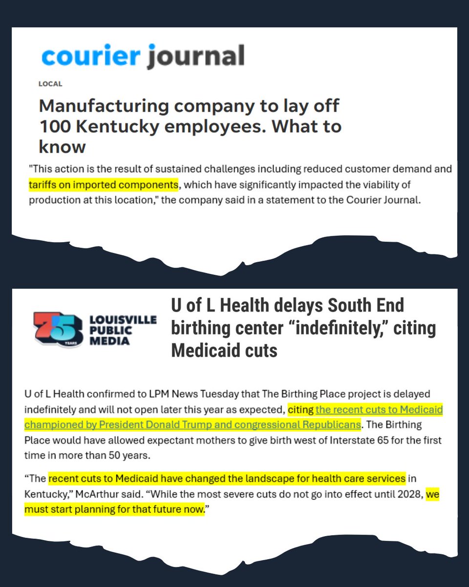 We're already seeing the impact of Trump's tariffs and the "big, ugly bill" in Kentucky. From a birthing center not opening to a company laying off hundreds of workers, the pain is real and Kentuckians deserve better.
