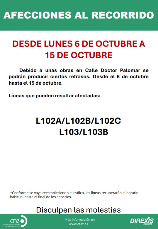 📢‼️Afecciones por 🚧obras en San Juan de Mozarrifar - c/ Doctor Palomar
🚍L102 y L103 del <a href="/CTAZgz/">CTAZ</a> 
📆del 6 al 15 OCT
🕖de 8 a 17:30 h