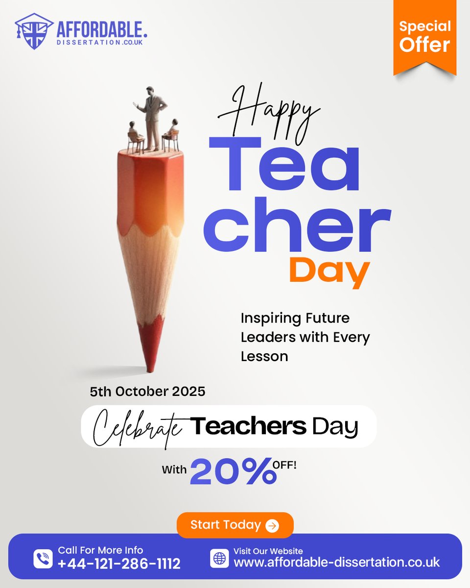 AffDissertation's tweet image. 🎓 Happy Teacher’s Day! 🌟
Every word of encouragement shapes tomorrow’s leaders. 💡
We honor mentors today with 20% off all orders — guiding your academics like teachers guide dreams.
Contact us: +44-121-286-1112
website: affordable-dissertation.co.uk
#teacherday #offer #writing