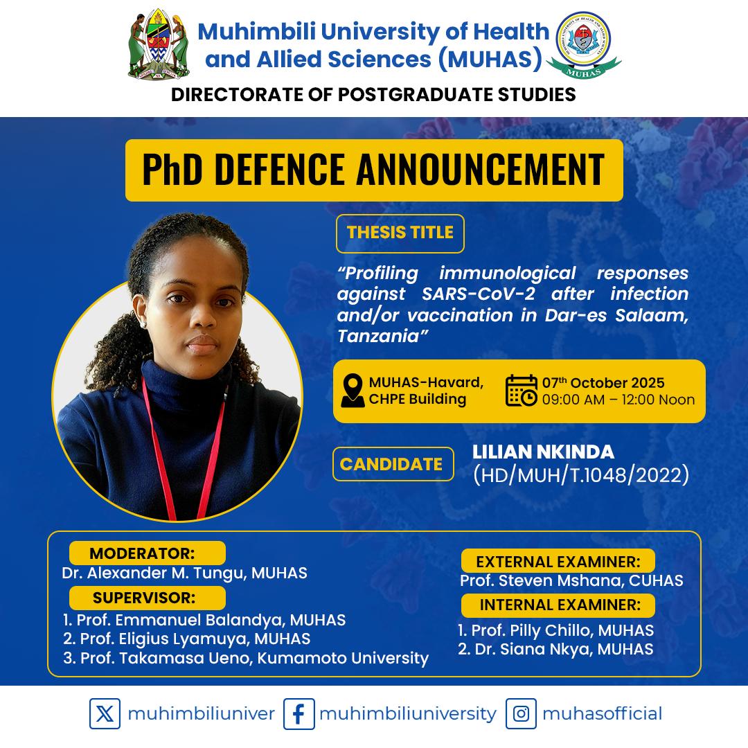 Dear all,

The *DPGS of MUHAS* cordially invites all MUHAS staff  and the public to the *PhD Public Defence of Ms Lilian Nkinda, scheduled  for October 7, 2025.*

This event marks a significant academic milestone as Ms Lilian presents and defends her doctoral research. 

Your