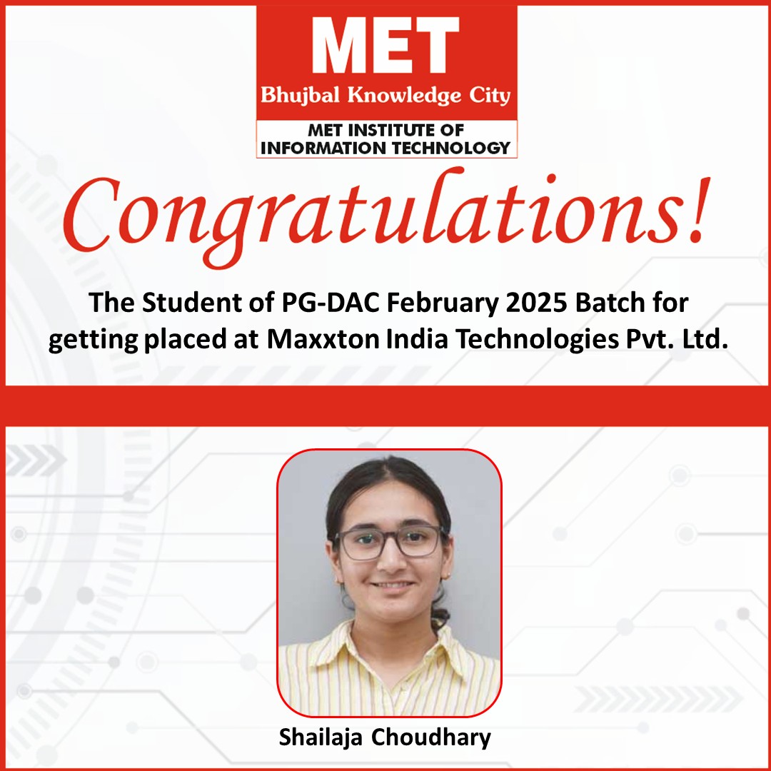 METedu's tweet image. Congratulations to Ms. Shailaja Choudhary from PG DAC – Feb’25 Batch for securing a coveted placement at Maxxton India Technologies Pvt. Ltd. 🚀

Your success is MET’s pride! 🌟
#LifeAtMET #METIIT #Placement2024 #METSuccessStories