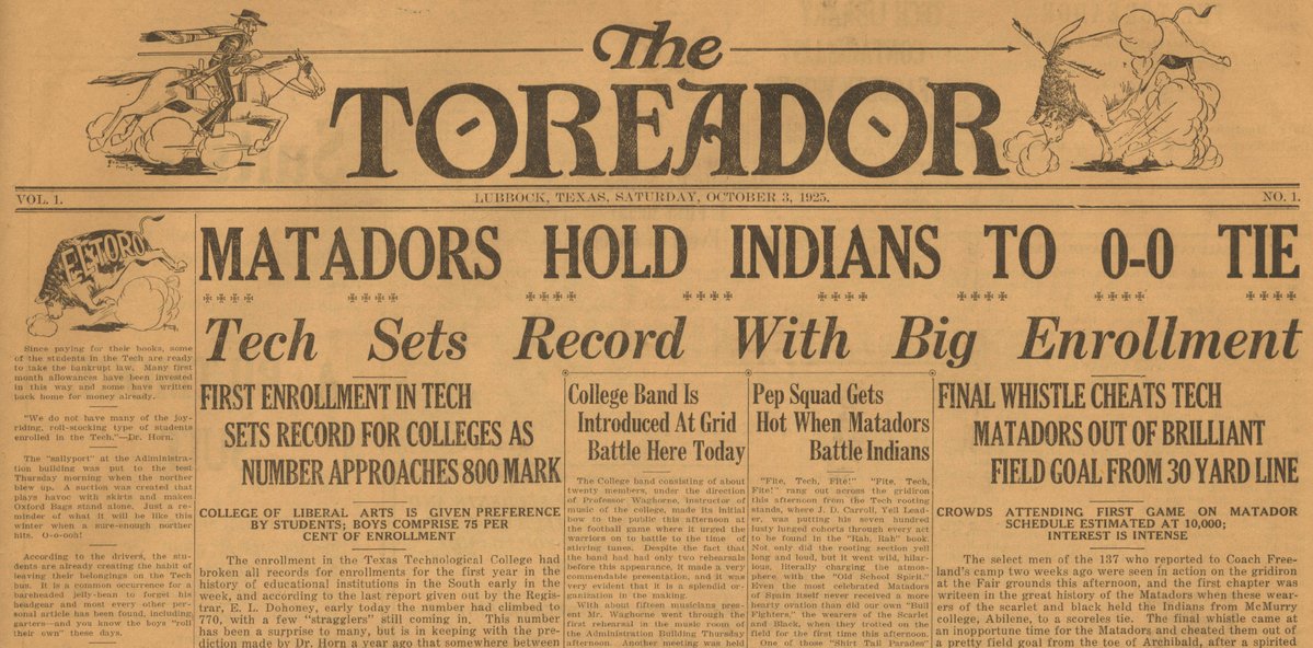 TTUAlumniAssoc's tweet image. Oct. 3, 1925 saw the birth of two Texas Tech traditions when the Matadors football team took the field against McMurry and hours later, campus read about it in the first issue of the then-Toreador, today The Daily Toreador (and The University Daily to a few generations). #OneOfUs